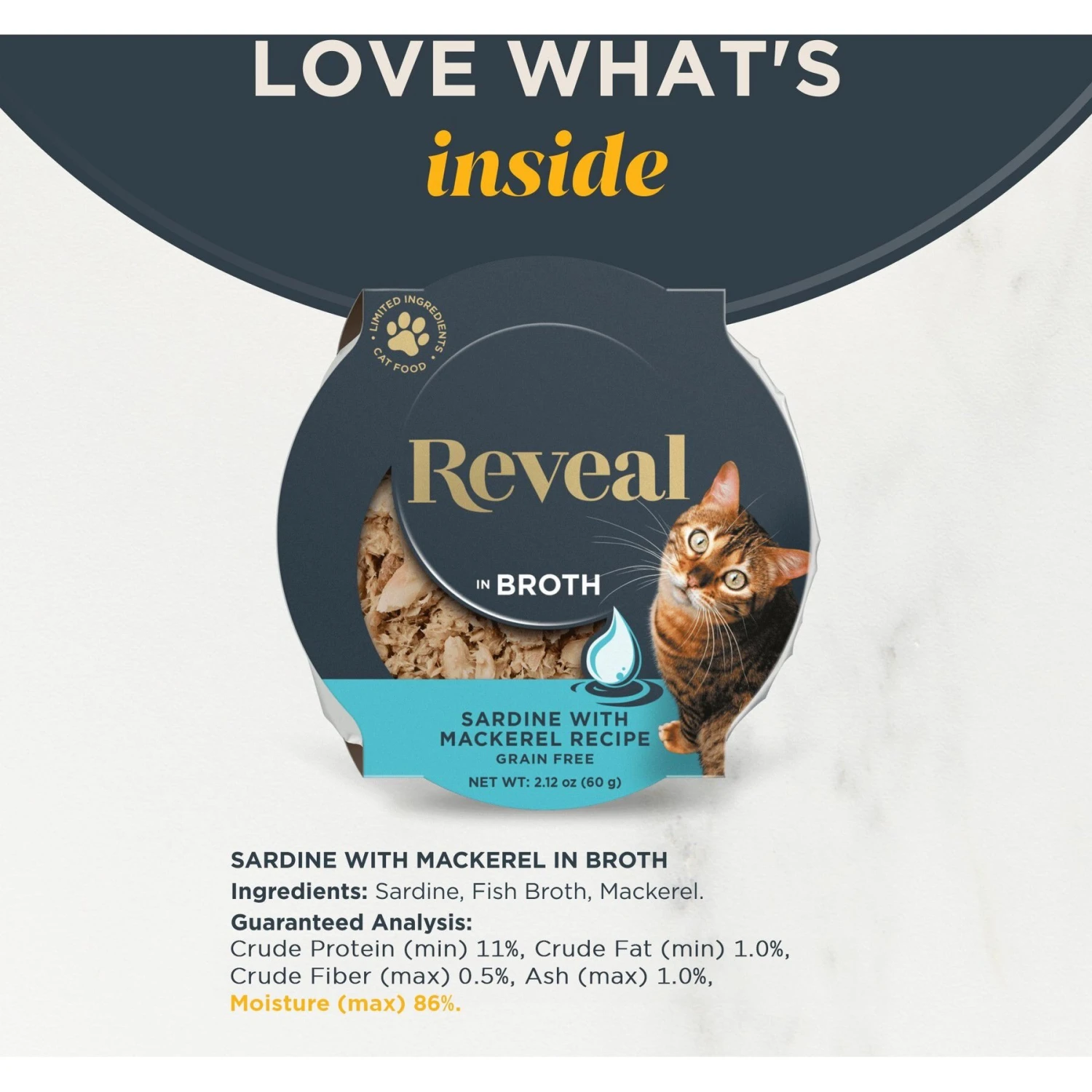 Reveal Natural Grain-Free Sardine With Mackerel In Broth Flavored Wet Cat Food, 2.12-oz Pot, Case Of 18 3 Reveal Natural Grain-Free Sardine With Mackerel In Broth Flavored Wet Cat Food, 2.12-oz Pot, Case Of 18 - Image 3