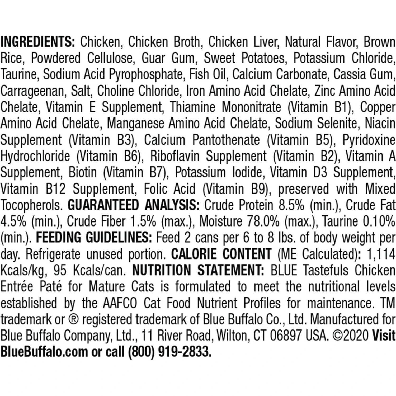 Blue Buffalo Tastefuls Natural Mature Pate Chicken Entree Wet Cat Food, 3-oz Can, Case Of 12 2 Blue Buffalo Tastefuls Natural Mature Pate Chicken Entree Wet Cat Food, 3-oz Can, Case Of 12 - Image 2